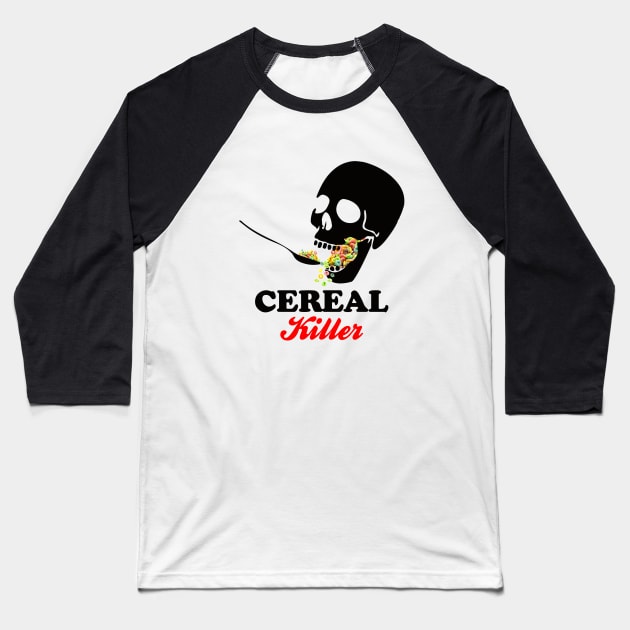 Cereal Killer Baseball T-Shirt by NotoriousMedia